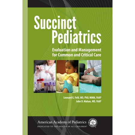 UPC: 9781581109559 | Succinct Pediatrics: Evaluation and Management for Common and Critical Care (Paperback)