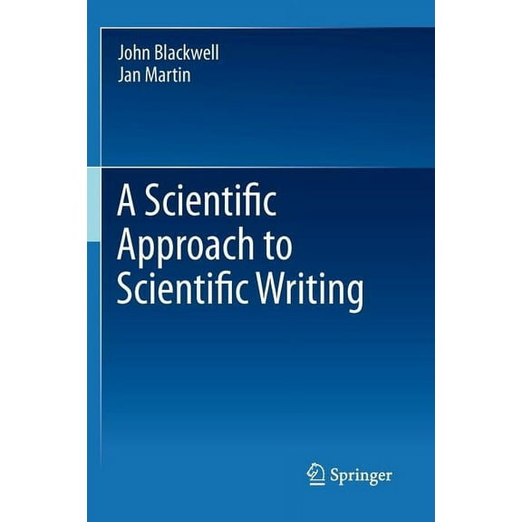 A Scientific Approach to Scientific Writing