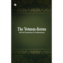 The Vedanta-Sutras with the Commentary by Sankaracarya (Paperback)