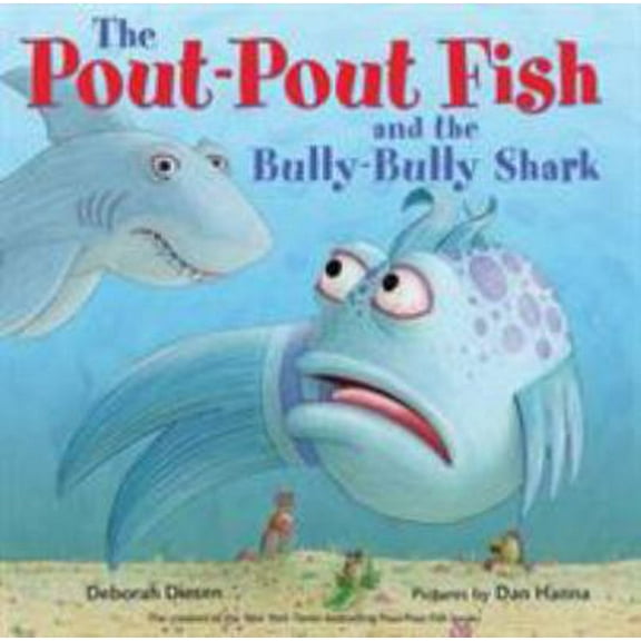 Pre-Owned The Pout-Pout Fish and the Bully-Bully Shark (Board book) 0374312222 9780374312220