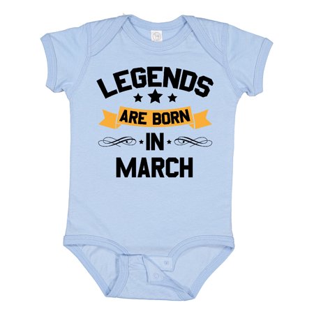 

Inktastic Legends Are Born in March Boys or Girls Baby Bodysuit