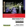 thumbnail image 1 of Pre-Owned Adobe Premiere Pro CC - A Tutorial Approach Paperback, 1 of 1