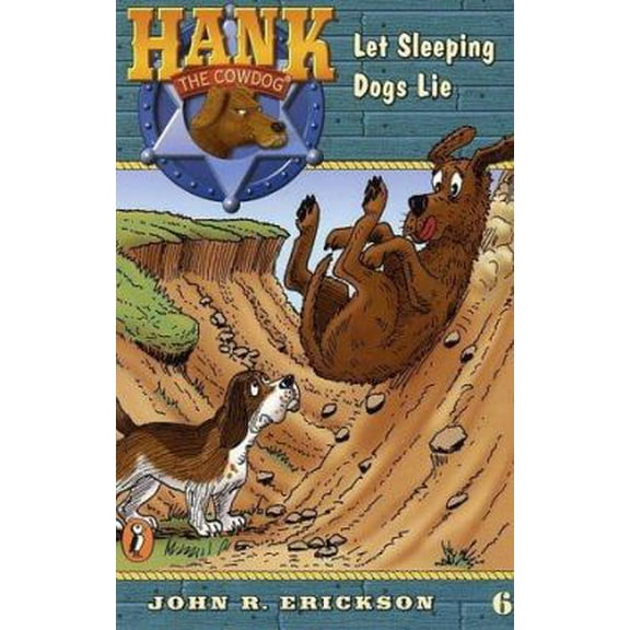 Pre-Owned Let Sleeping Dogs Lie (Hank the Cowdog #6) (Paperback) 0141303824 9780141303826