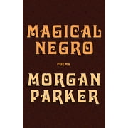 Magical Negro (Paperback)