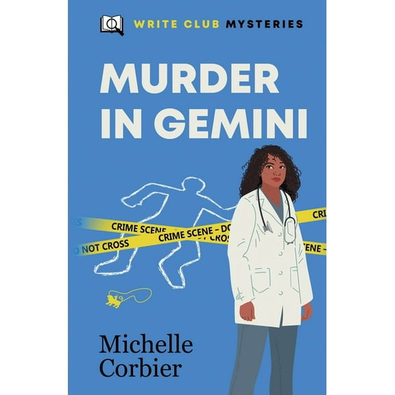 Write Club Mysteries Murder In Gemini, Book 2, (Paperback)