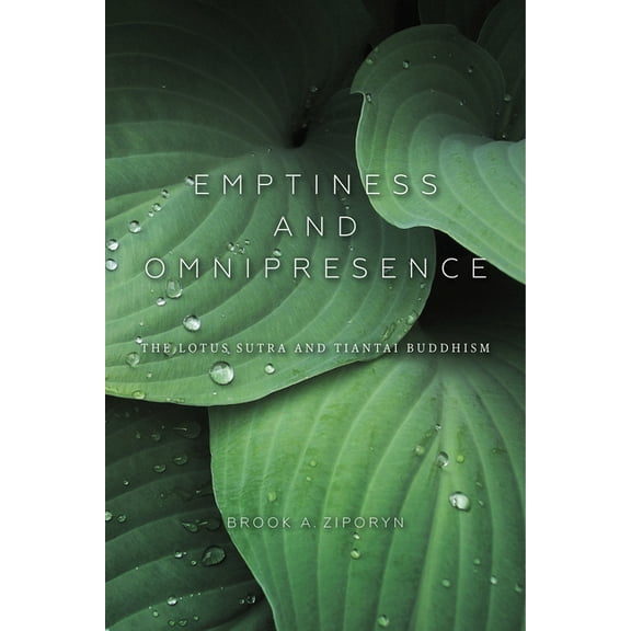 World Philosophies Emptiness and Omnipresence: An Essential Introduction to Tiantai Buddhism, (Paperback)