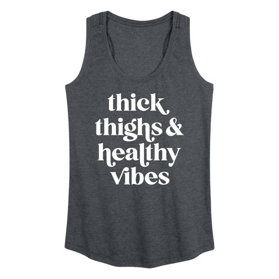 Instant Message - Thick Thighs Healthy Vibes - Women's Racerback Tank Top