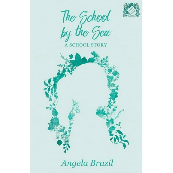 School Story Classics The School by the Sea - A School Story, (Paperback)