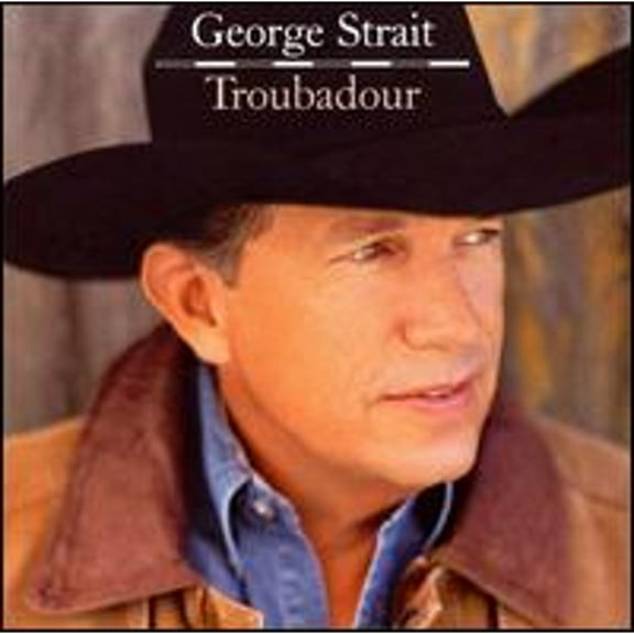 Pre-Owned Troubadour (CD 0602517628540) by George Strait