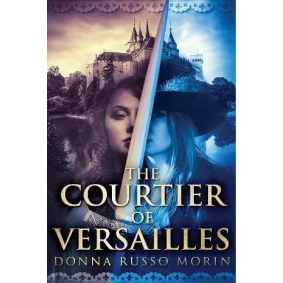 Le Courtisan de Versailles, Édition en Gros Caractères