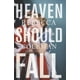 Heaven Should Fall - image 1 of 1