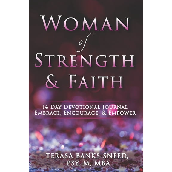 Woman of Strength and Faith, (Paperback)