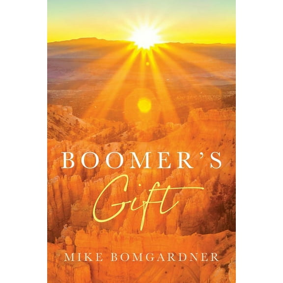 Boomer's Gift, (Paperback)