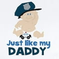 thumbnail image 2 of CafePress - Baby Cop Just Like My Daddy Police Infant Bodysuit - Baby Light Bodysuit, Size Newborn - 24 Months, 2 of 4