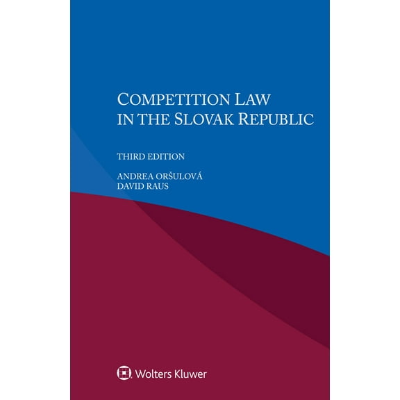 Competition Law in the Slovak Republic, (Paperback)