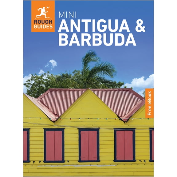 Mini Rough Guides Rough Guides Mini Antigua and Barbuda: Travel Guide with eBook, (Paperback)