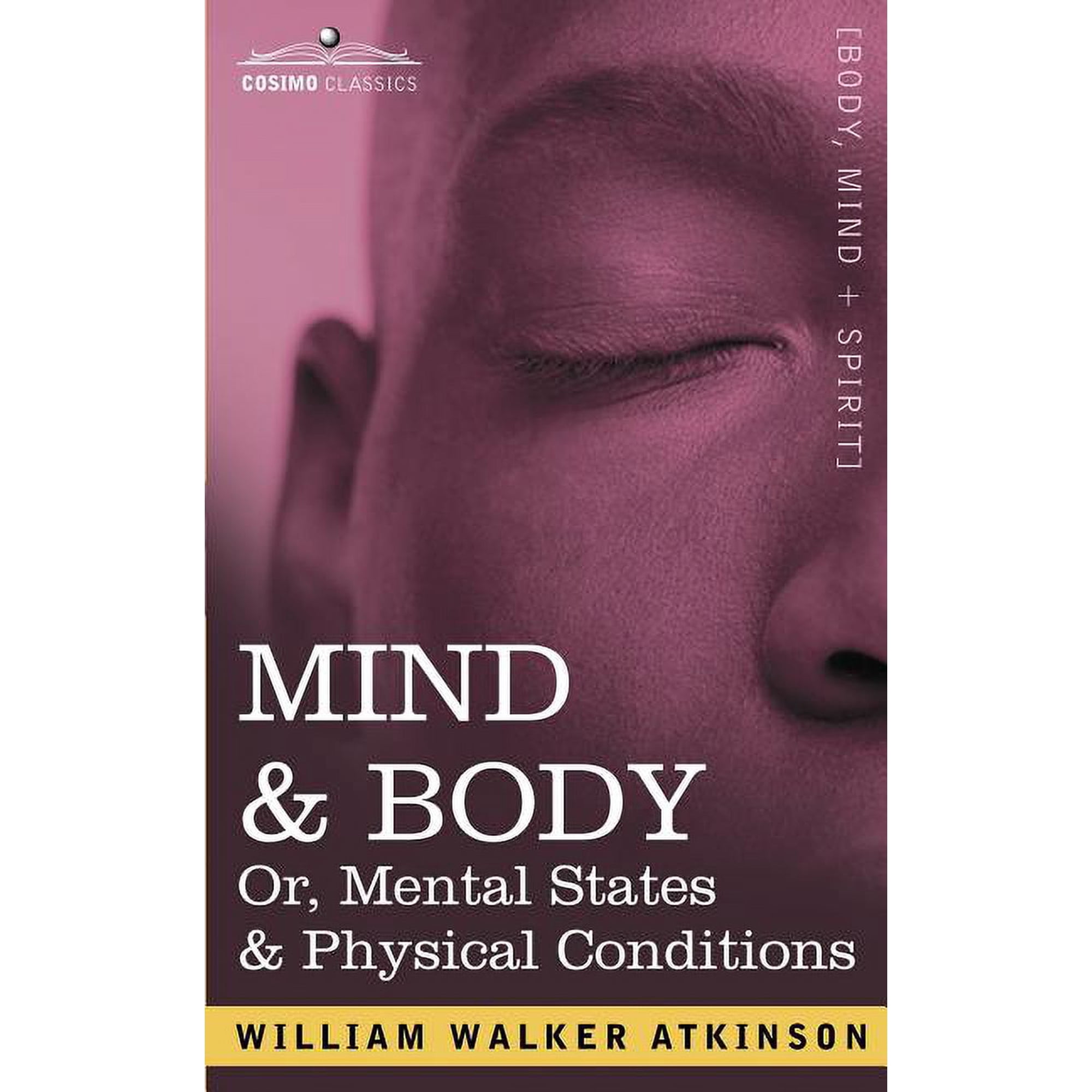 Mind & Body Or Mental States & Physical Conditions (Paperback)