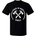 thumbnail image 2 of OXI T-Shirt - This is Not Drill, Basic Casual T-Shirt for Men's and Women Fleece T-Shirt Short Sleeve - Black Small, 2 of 3