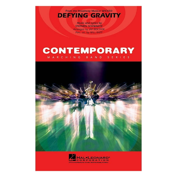 Hal Leonard Defying Gravity (from Wicked) Marching Band Level 3 Arranged by Jay Bocook