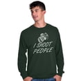 thumbnail image 5 of I Shoot People Camera Photography Pun Long Sleeve TShirt Men Women Brisco Brands M, 5 of 6