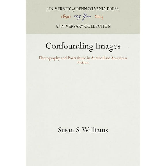 Anniversary Collection Confounding Images, (Hardcover)