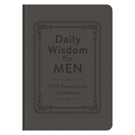 Daily Wisdom for Men 2019 Devotional Collection (Best Mens Waterproof Boots 2019)