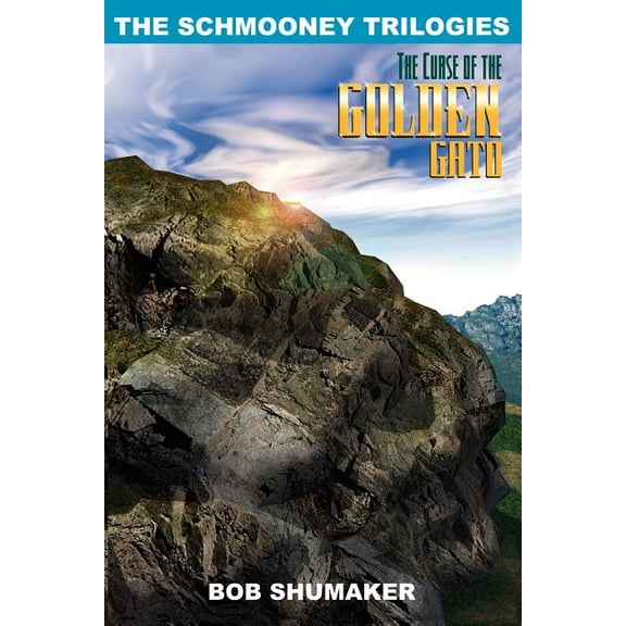 The Curse of the Golden Gato : The Schmooney Trilogies (Paperback)