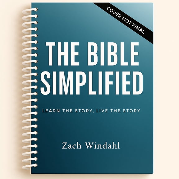 The Bible Simplified: Learn the Story, Live the Story (Spiral Bound)