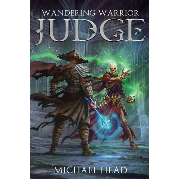 Wandering Warrior Wandering Warrior, Book 1, (Paperback)