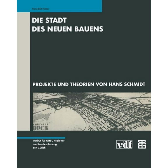 Die Stadt Des Neuen Bauens, (Paperback)