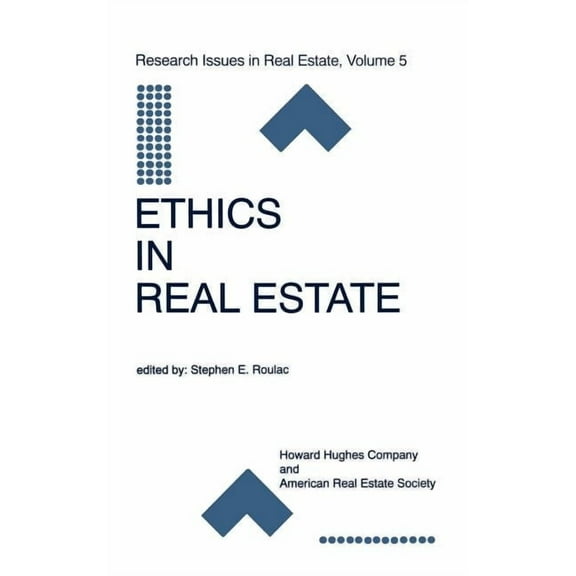 Research Issues in Real Estate Ethics in Real Estate, Book 5, (Hardcover)