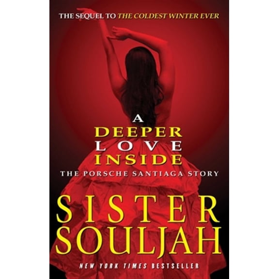 Pre-Owned A Deeper Love Inside: The Porsche Santiaga Story (Paperback) 1439165327 9781439165324