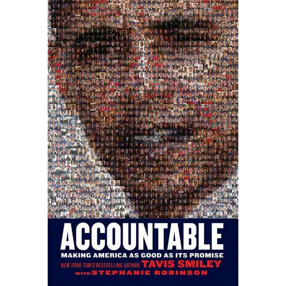 Accountable: Making America as Good as Its Promise, (Paperback)