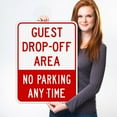 thumbnail image 2 of No Parking Any Time Guest Drop-Off Area Sign, 18x24 Reflective Aluminum EGP, 2 of 8