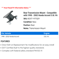 thumbnail image 2 of Rear Transmission Mount - Compatible with 1998 - 2002 Honda Accord 3.0L V6 1999 2000 2001, 2 of 2