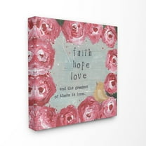The Stupell Home Decor Faith Hope The Greatest is Love Pink Rose Floral Painting