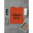 thumbnail image 3 of Vampire King Quote T-Shirt Men -Image by Shutterstock, Male Large, 3 of 4