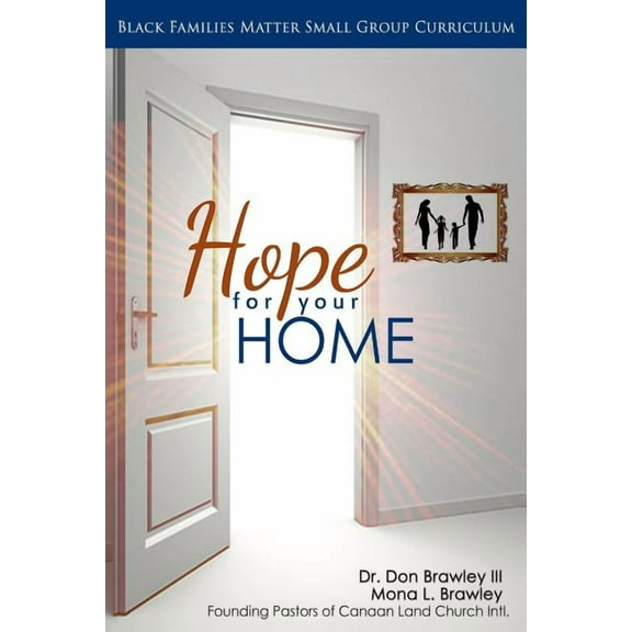 Black Families Matter: Black Families Matter: Hope for your Home (Paperback)