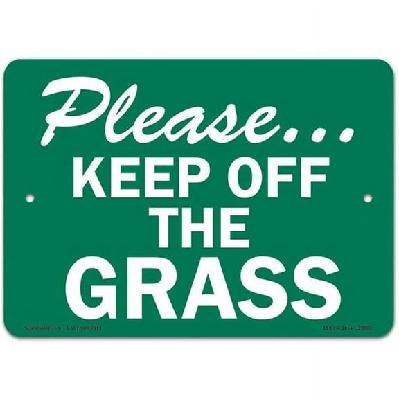OSHA Please...Keep Off The Grass Trespassing Property Sign | Aluminum Sign | Protect Your Business, Construction Site, Warehouse & Shop Area | Made in the USA