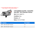 thumbnail image 2 of Left Headlight Assembly - Compatible with 2009 - 2012 Chevy Traverse 2010 2011, 2 of 2