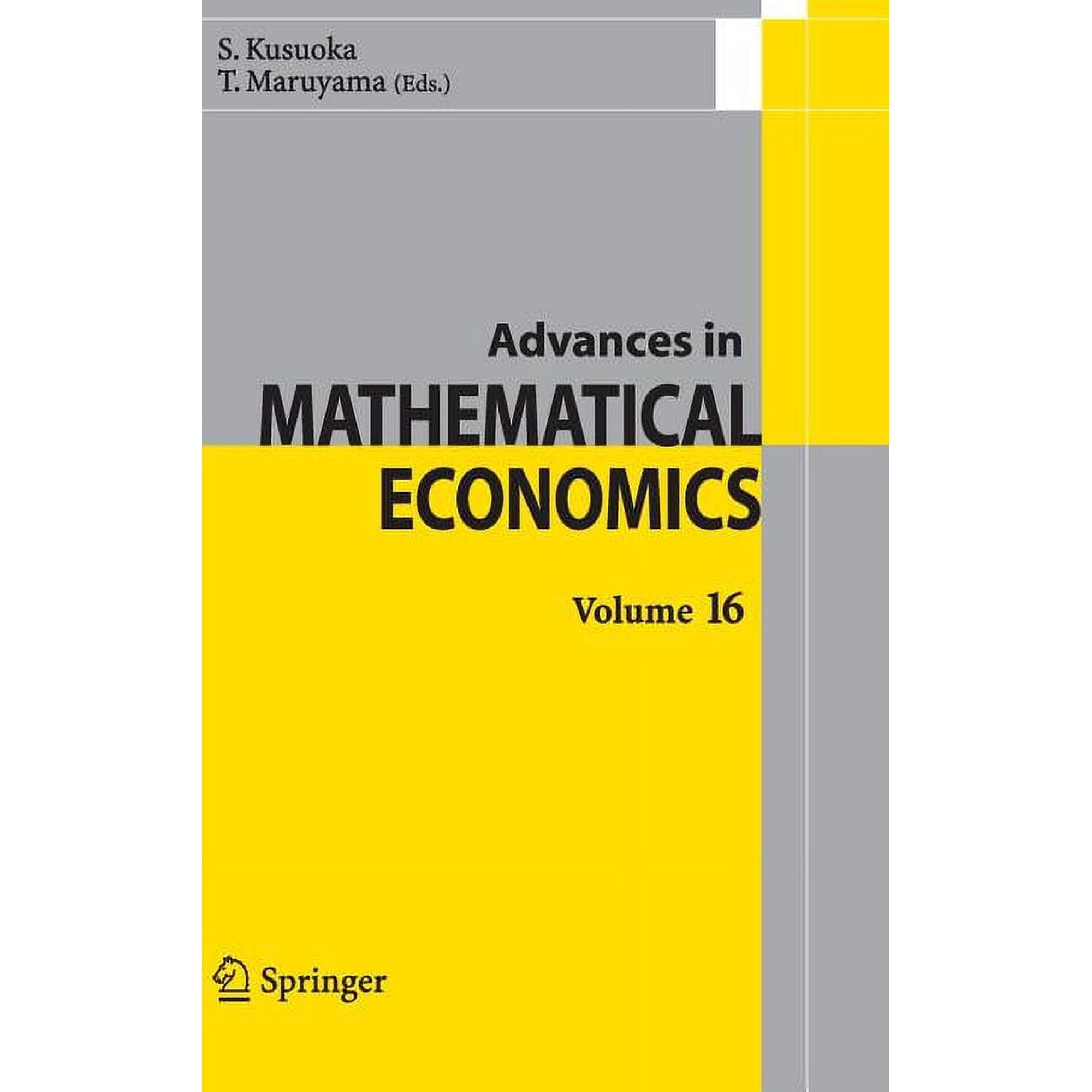 Advances in Mathematical Economics Advances in Mathematical Economics Volume 16, Book 16, (Hardcover)