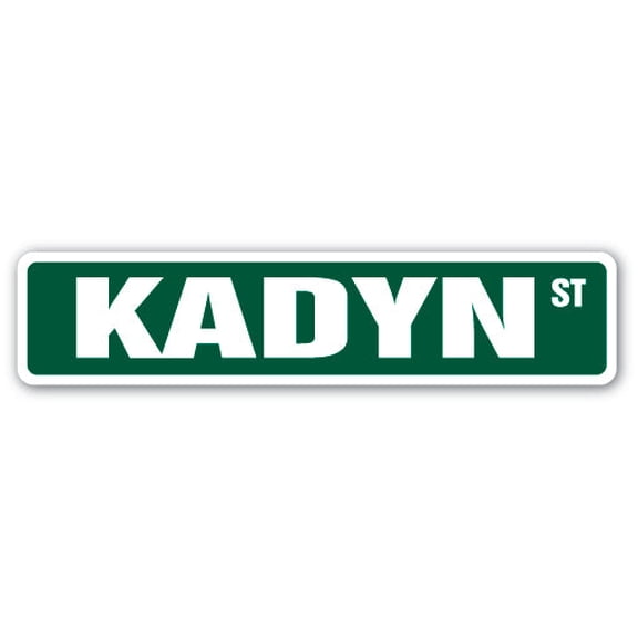 KADYN Street Sign Childrens Name Room Sign | Indoor/Outdoor |  18" Wide
