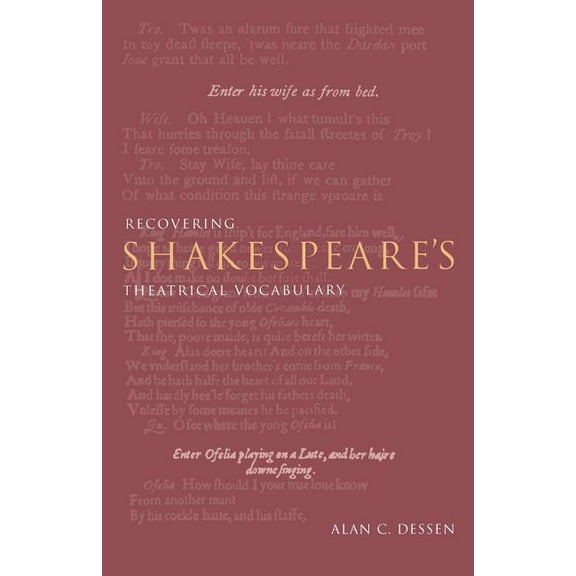 Recovering Shakespeare's Theatrical Vocabulary, (Paperback)