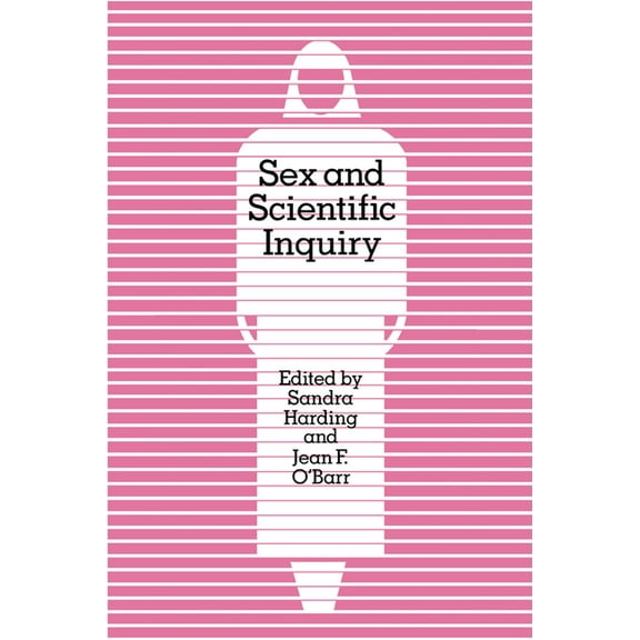 Sex and Scientific Inquiry, (Paperback)