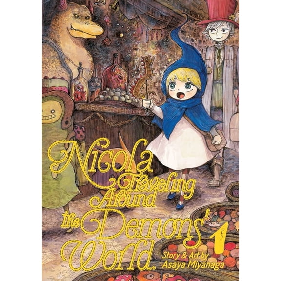 Nicola Traveling Around the Demons' Worl Nicola Traveling Around the Demons' World Vol. 1, Book 1, (Paperback)