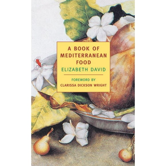 Pre-owned Book of Mediterranean Food, Paperback by David, Elizabeth, ISBN 1590170032, ISBN-13 9781590170038