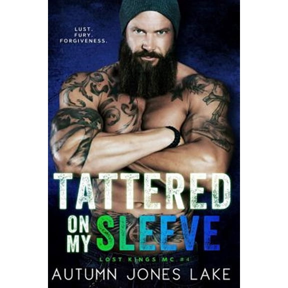 Pre-Owned Tattered on My Sleeve (Lost Kings MC #4): Volume 4 Paperback