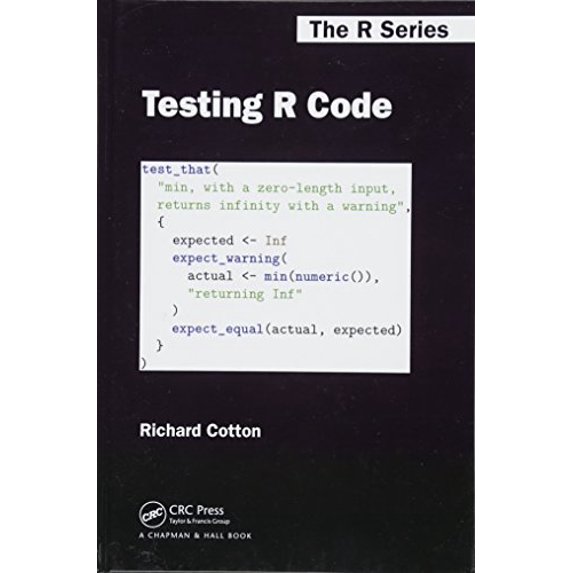 Pre-Owned Testing R Code (Chapman & Hall/CRC The R Series), 9781498763653, 1498763650, Hardcover, 1 edition