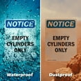 thumbnail image 6 of (2 Pack) Empty Cylinders Only OSHA Notice Sign 18 Inch X 24 Inch Indoor / Outdoor Rust-Free Aluminum Metal Signs for Workplace, Workshop, and Construction Site, Made in the USA, 6 of 8