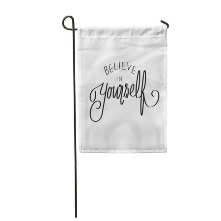 LADDKE Believe in Yourself Hand Lettering to Cheer Up Someone Best Bright Bug Garden Flag Decorative Flag House Banner 12x18 (The Best Way To Cheer Someone Up)